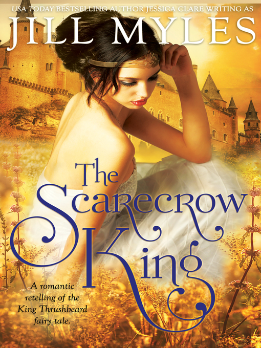 Title details for The Scarecrow King by Jill Myles - Available